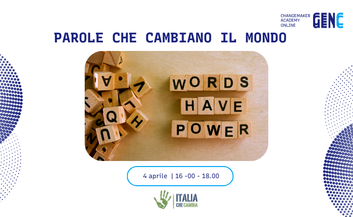 Parole che cambiano il mondo (Italia che cambia)